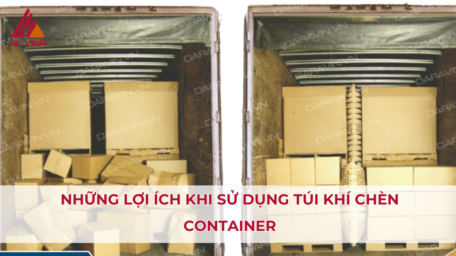 Cách Sử Dụng Túi Khí Chèn Container Hiệu Quả Để Đảm Bảo An Toàn