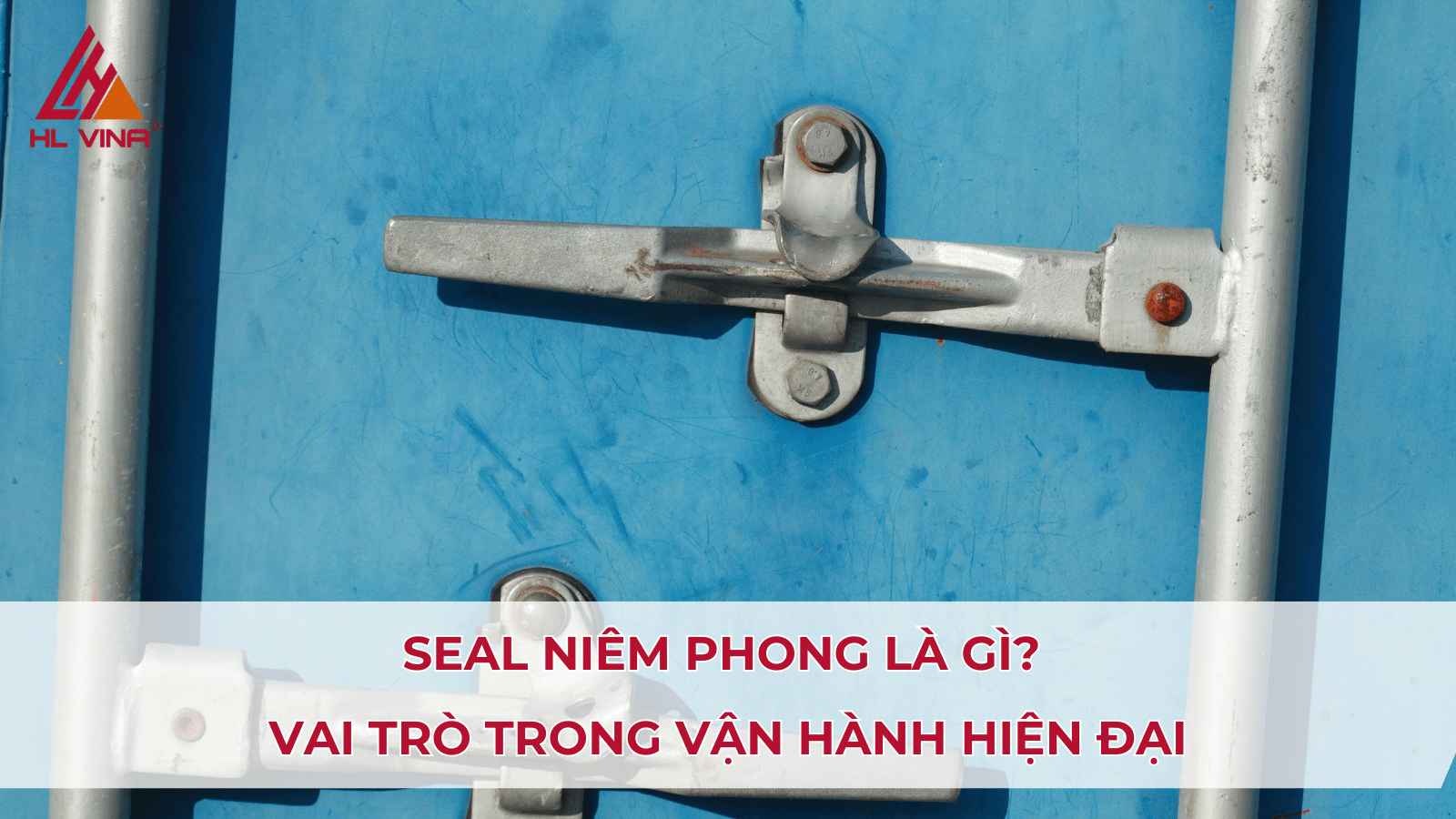 TOP 5 loại seal niêm phong phổ biến hiện nay