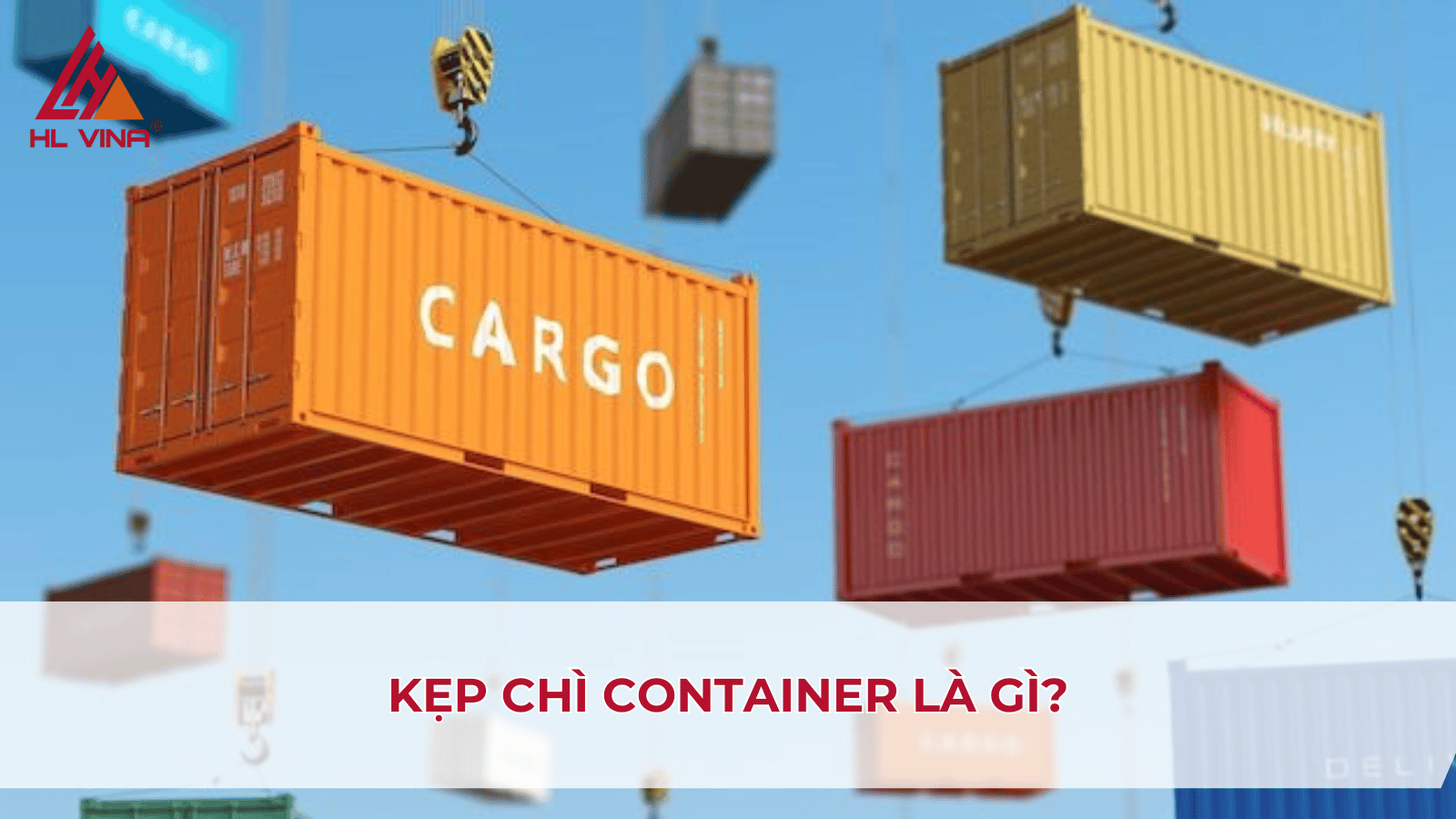 Kẹp chì container là gì?