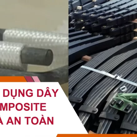 Cách Sử Dụng Dây Đai Composite Đúng Và An Toàn