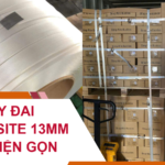 Học Cách Sử Dụng Dây Đai Composite 13mm Cho Kiện Gọn