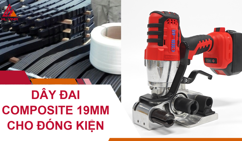 Dây Đai Composite 19mm Cho Đóng Kiện