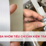 Ba nhóm tiêu chí cần kiểm tra
