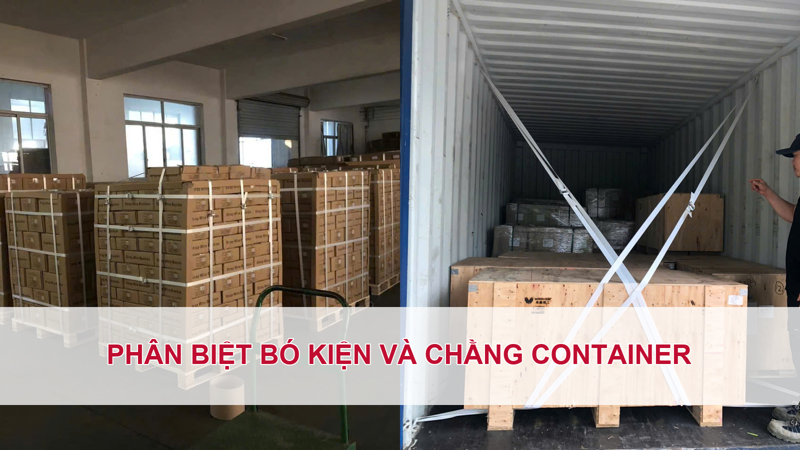 Phân biệt bó kiện và dây đai composite container