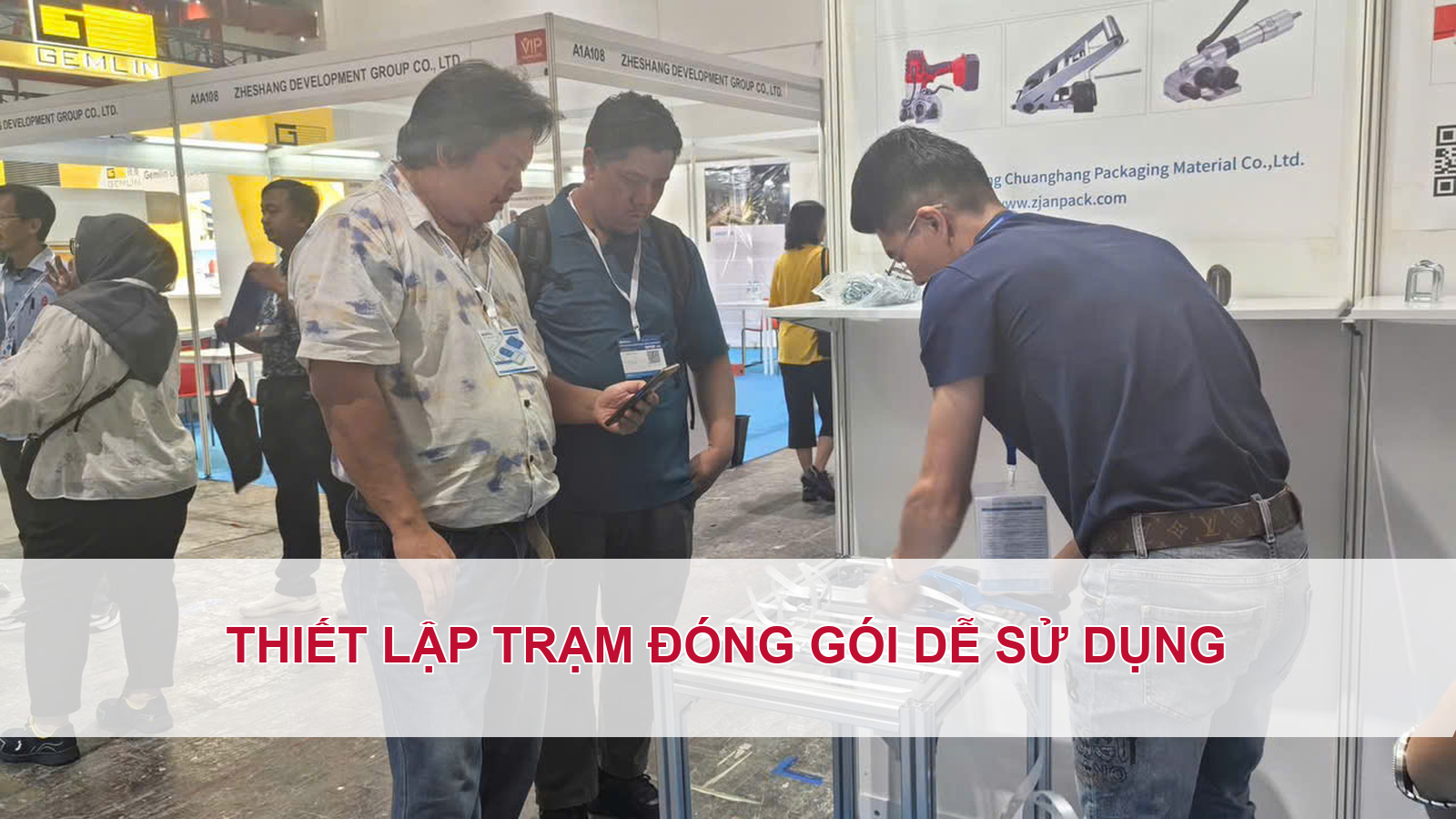 Thiết lập trạm đóng gói dễ sử dụng
