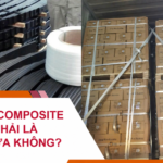Dây Đai Composite Có Phải Là Dây Nhựa Không?