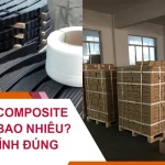 Dây Đai Composite Chịu Tải Bao Nhiêu? Cách Tính Đúng