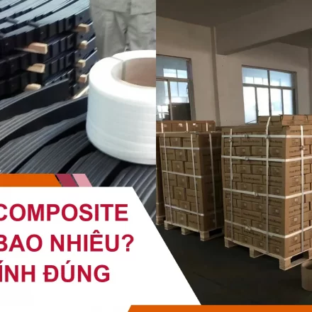 Dây Đai Composite Chịu Tải Bao Nhiêu? Cách Tính Đúng