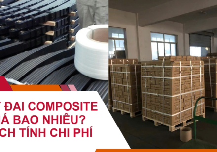 Dây Đai Composite Giá Bao Nhiêu? Cách Tính Chi Phí