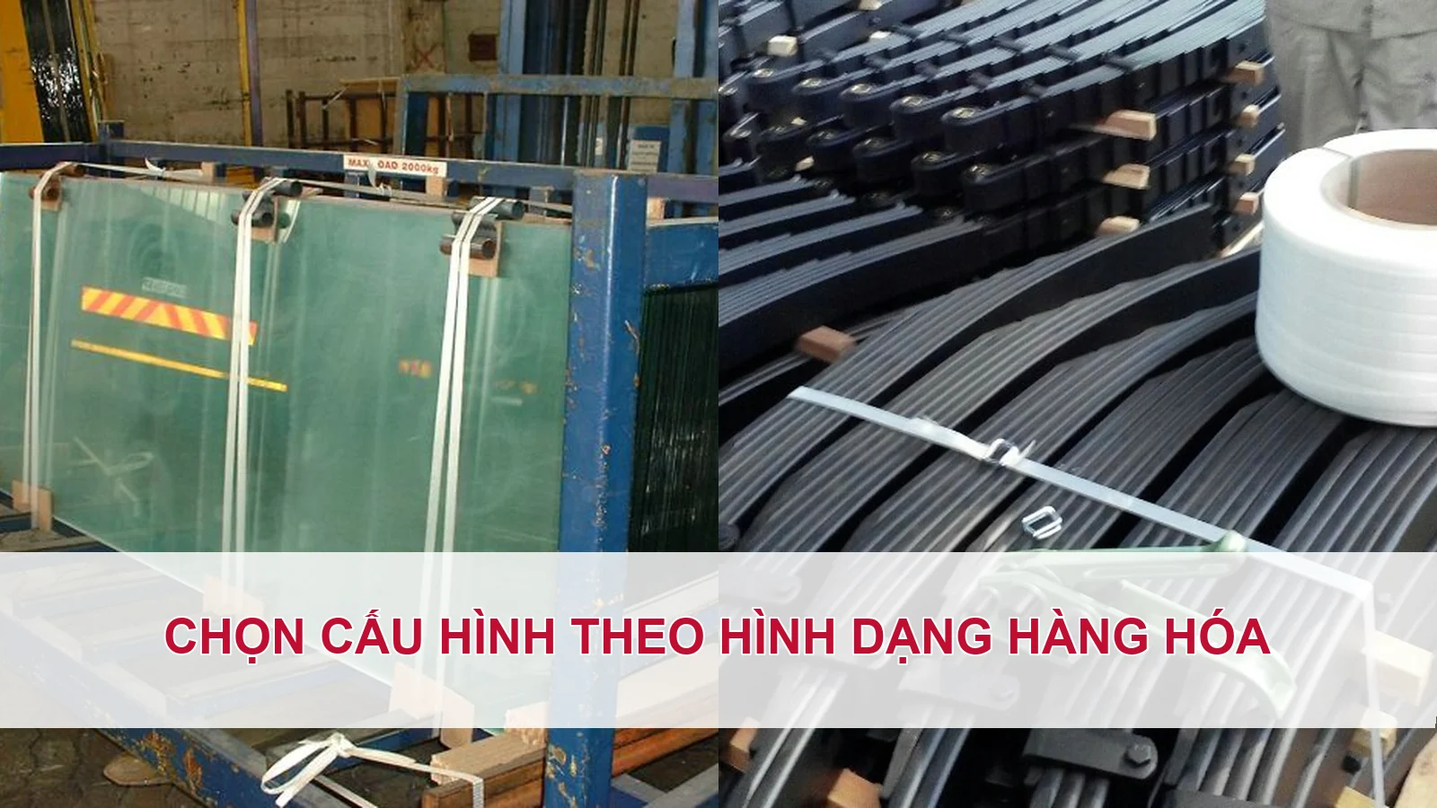 Chọn cấu hình theo hình dạng hàng hóa